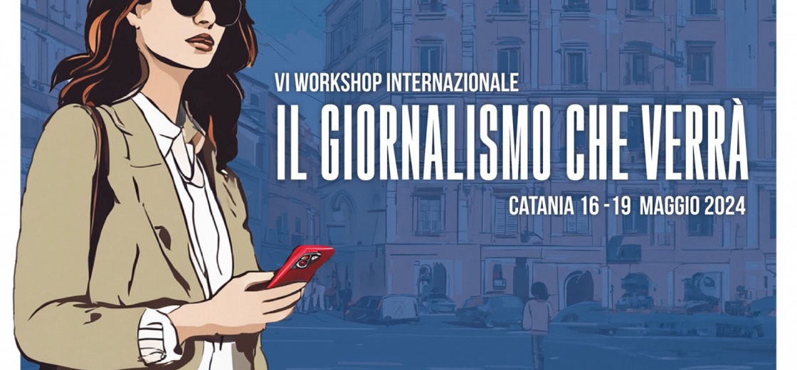 Il giornalismo nel mondo che cambia, workshop a Catania